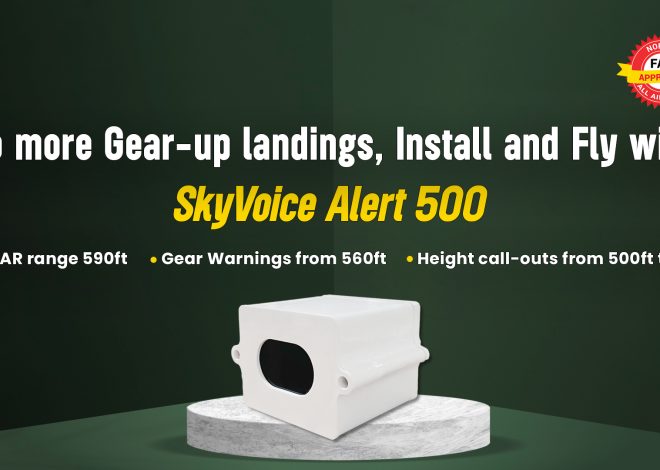 No more Gear-up landings, Install and Fly with SkyVoice Alert 500