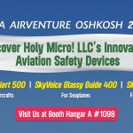 EAA AirVenture Oshkosh 2024: Discover Holy Micro! LLC’s Innovative Aviation Safety Devices