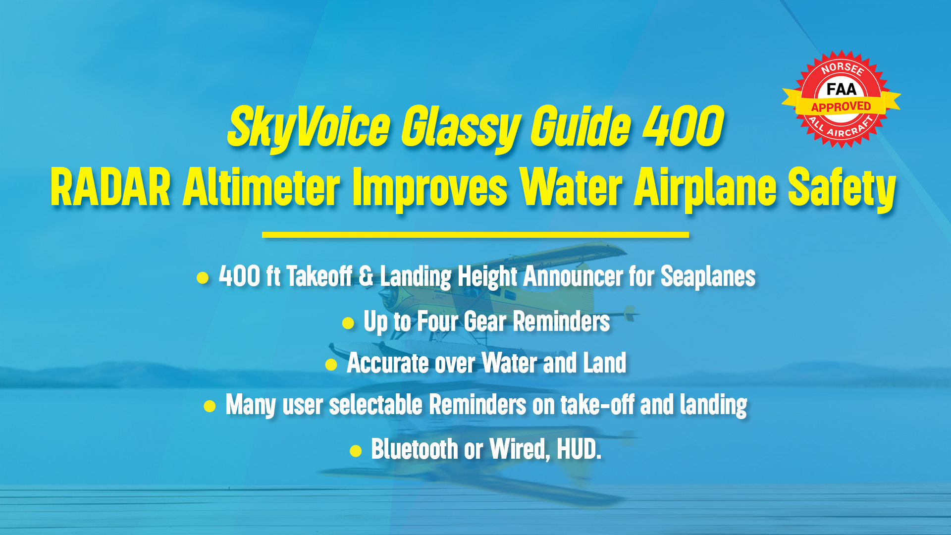 SkyVoice Glassy Guide 400 RADAR Altimeter Improves Water Airplane Safety