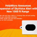 HolyMicro Announces Expansion of SkyVoice Alert with New 1000ft Range